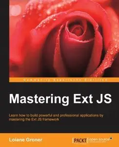 Mastering Ext JS (Repost)