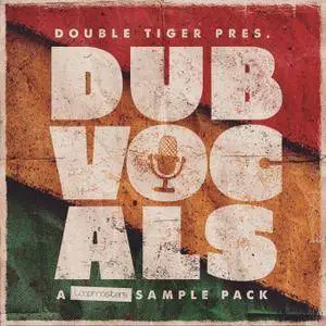 Loopmasters Double Tiger Dub Vocals WAV REX