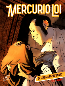 Mercurio Loi - Volume 7 - La Testa Di Pasquino