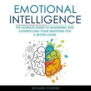 «Emotional Intelligence» by Richard Cooper