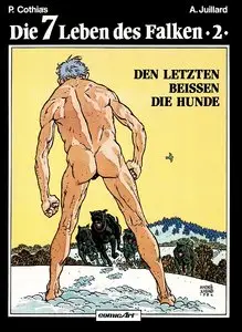 Die 7 Leben des Falken - Band 2 - Den Letzten Beissen die Hunde