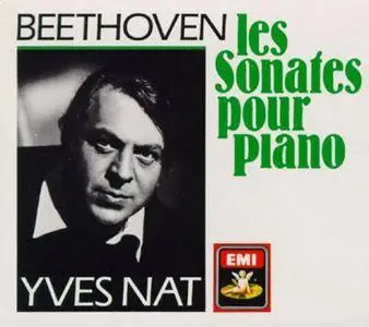 Yves Nat - Beethoven - Les Sonates pour piano - Complete Piano Sonatas (1989) {8CD Box Set EMI CZS 7629012 rec 1953-1955}