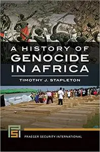 A History of Genocide in Africa