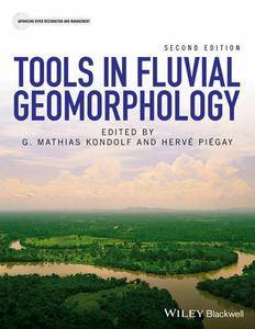 Tools in Fluvial Geomorphology, Second Edition
