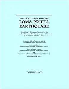 Practical Lessons from the Loma Prieta Earthquake