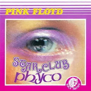 Pink Floyd - StarClub Phyco (1989) [Bootleg]
