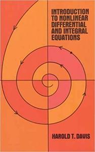 Introduction to Nonlinear Differential and Integral Equations (Dover Books on Mathematics)