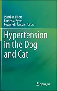 Hypertension in the Dog and Cat