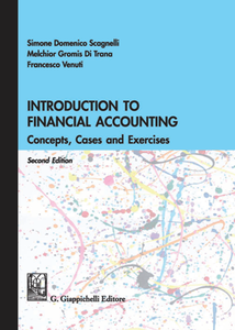 Introduction to Financial Accounting : Concepts, Cases and Exercises, Second Edition