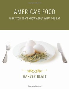 America's Food: What You Don't Know About What You Eat (repost)