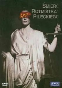 Smierc rotmistrza Pileckiego / The Death of Captain Pilecki (2006)