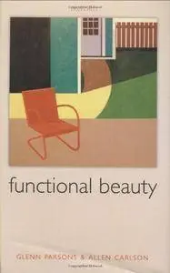 Functional Beauty [Kindle Edition]