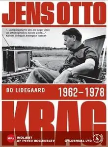 «Jens Otto Krag 1962 - 1978» by Bo Lidegaard