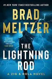 The Lightning Rod : A Zig and Nola Novel (Escape Artist Book 2)