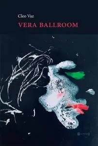 «Vera Ballroom» by Cleo Vaz