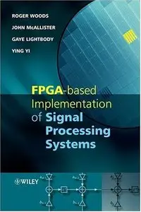 FPGA-based Implementation of Signal Processing Systems (repost)