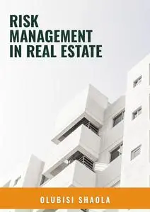 Risk Management in Real Estate