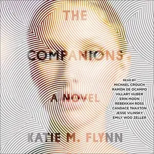 The Companions: A Novel [Audiobook]