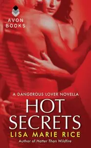 Lisa Marie Rice - Hot Secrets