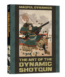 Magpul Dynamics - The Art of the Dynamic Shotgun [Repost]