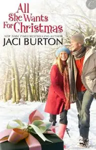 «All She Wants For Christmas» by Jaci Burton