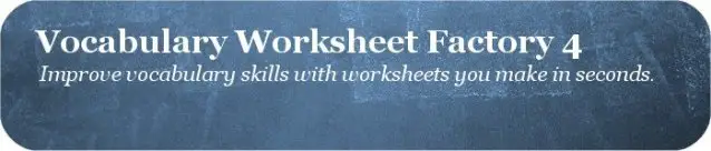 Schoolhouse Technologies Vocabulary Worksheet Factory v4.1.3.3