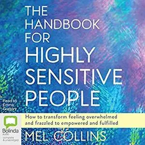 The Handbook for Highly Sensitive People [Audiobook]