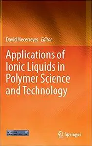 Applications of Ionic Liquids in Polymer Science and Technology