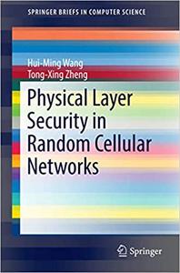 Physical Layer Security in Random Cellular Networks (Repost)