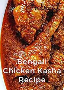 Bengali Chicken Kasha Recipe