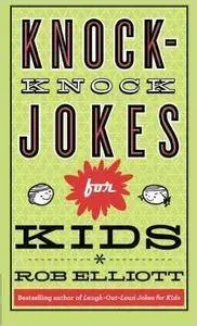 Knock-Knock Jokes for Kids