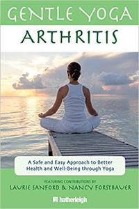 Gentle Yoga for Arthritis [Repost]