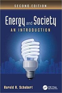 Energy and Society: An Introduction, Second Edition (Repost)