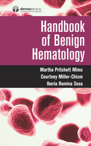 Handbook of Benign Hematology