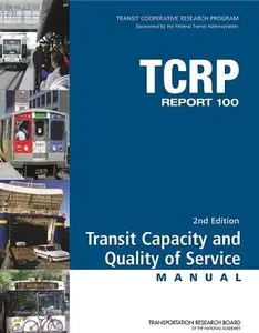 Transit Capacity and Quality of Service Manual (repost)