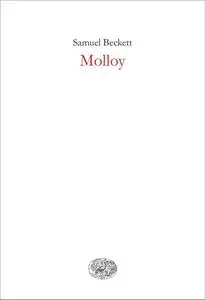 Samuel Beckett - Molloy