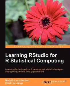 Learning RStudio for R Statistical Computing by Mark P.J. van der Loo [Repost]