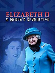 Elephant Adventures - Elizabeth II: A Queen's Revolution (2015)