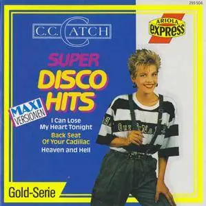C.C. Catch - Super Disco Hits (1989)
