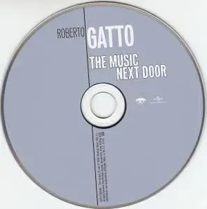 Roberto Gatto - The Music Next Door (2008) {Emarcy}