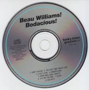 Beau Williams - Bodacious! (1984) [2011, Remasterd Reissue]