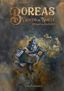 «Bóreas Viento de Norte» by Minerva Gallofré