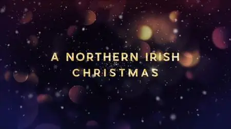 BBC - A Northern Irish Christmas (2020)