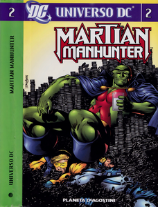 Universo DC - Martian Manhunter - Volume 2