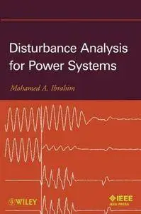 Disturbance Analysis for Power Systems (Repost)