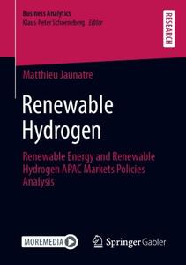 Renewable Hydrogen: Renewable Energy and Renewable Hydrogen APAC Markets Policies Analysis