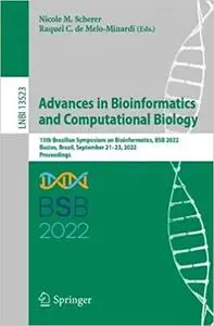 Advances in Bioinformatics and Computational Biology: 15th Brazilian Symposium on Bioinformatics, BSB 2022, Buzios, Braz