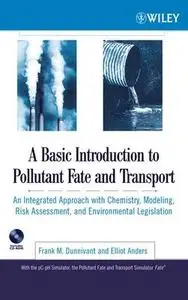 A Basic Introduction to Pollutant Fate and Transport | 2006 Year | English | PDF | 19.7M