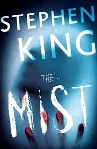 «The Mist» by Stephen King