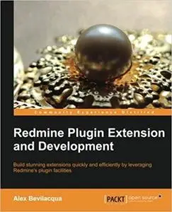 Redmine Plugin Extension and Development [Repost]